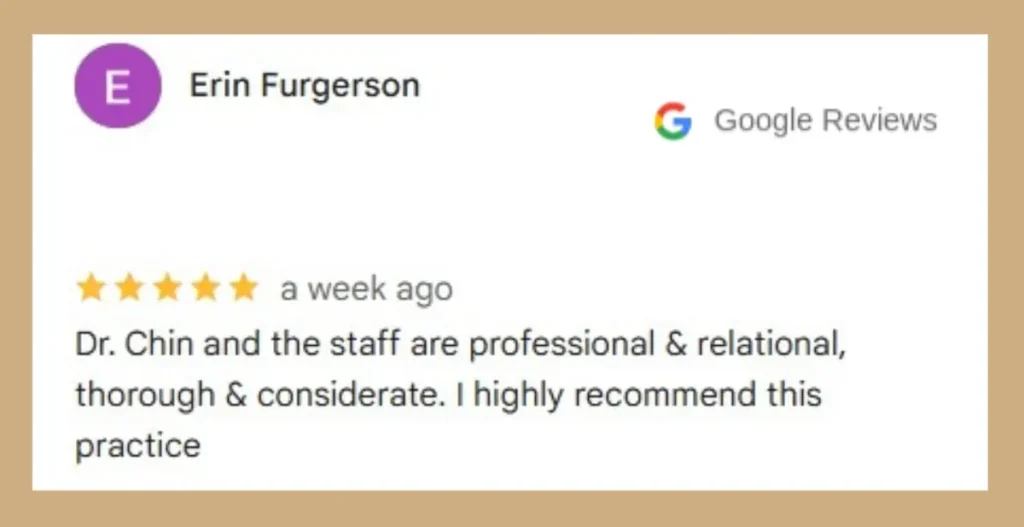 Five-star review praising Dr. Chin's professional staff.